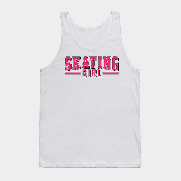 Skating girl. Perfect present for mother dad friend him or her Tank Top by SerenityByAlex